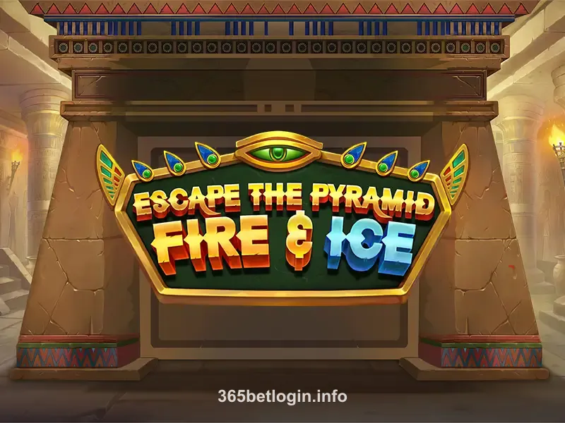 Escape the Pyramid – Fire & Ice no 365 bet